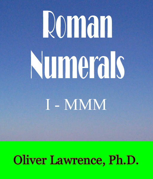 Roman Numerals by Oliver Lawrence